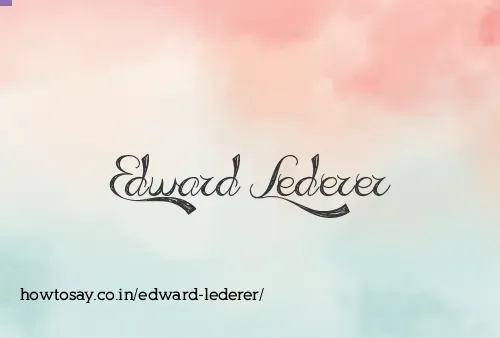 Edward Lederer