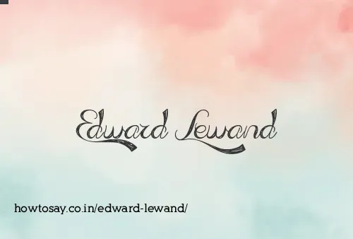 Edward Lewand