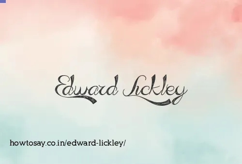 Edward Lickley