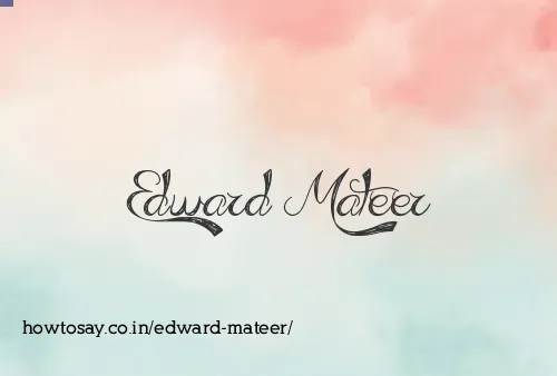 Edward Mateer
