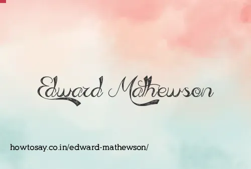 Edward Mathewson