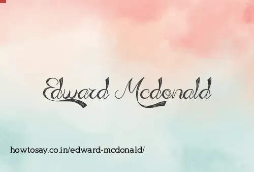 Edward Mcdonald