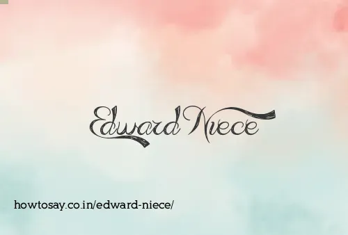 Edward Niece