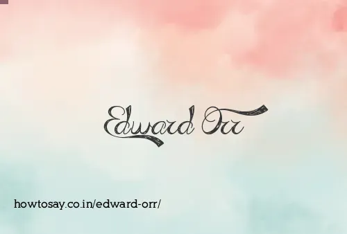Edward Orr