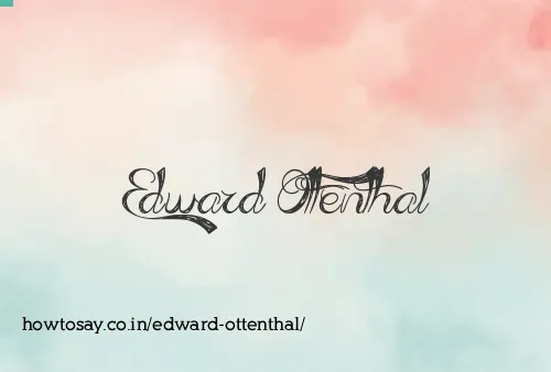 Edward Ottenthal