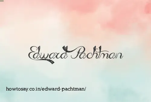 Edward Pachtman