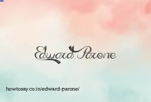 Edward Parone