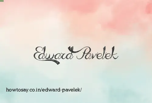 Edward Pavelek