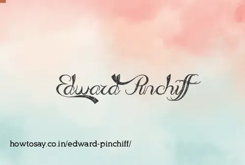 Edward Pinchiff