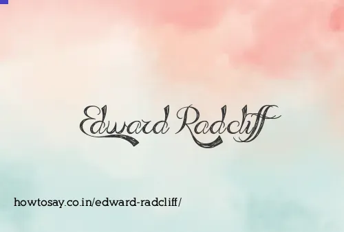 Edward Radcliff