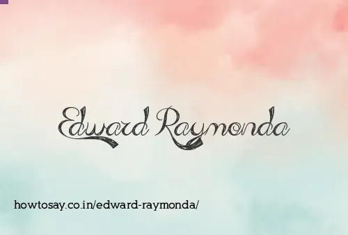 Edward Raymonda