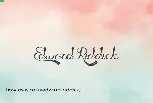 Edward Riddick