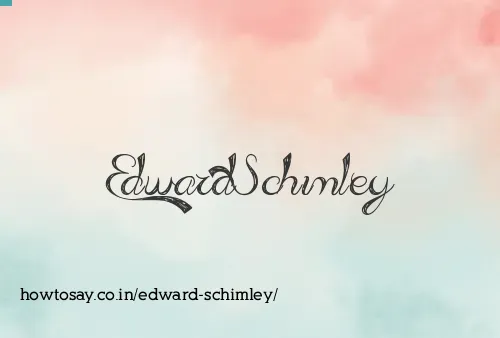 Edward Schimley