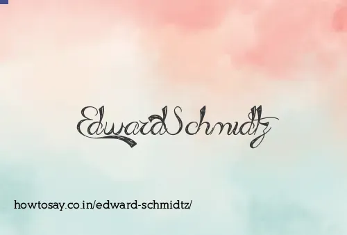 Edward Schmidtz