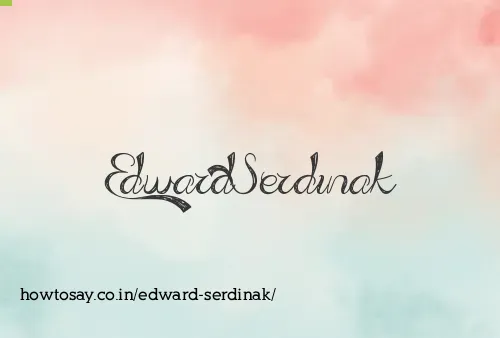 Edward Serdinak