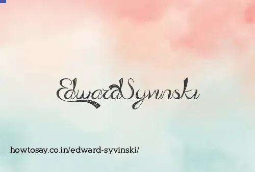 Edward Syvinski