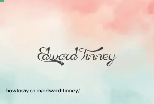 Edward Tinney