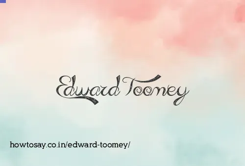 Edward Toomey