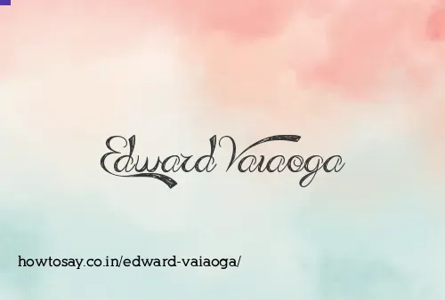 Edward Vaiaoga