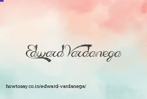 Edward Vardanega
