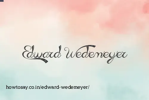 Edward Wedemeyer
