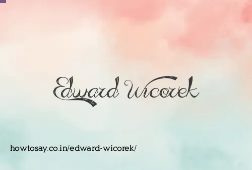 Edward Wicorek