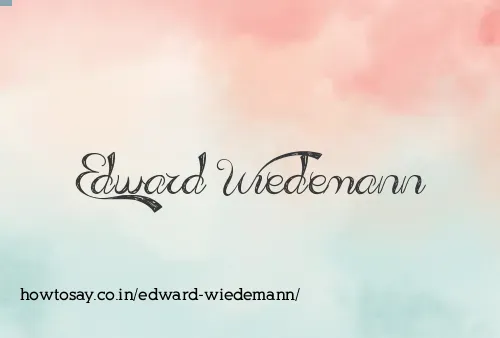 Edward Wiedemann