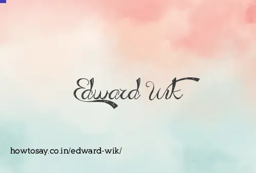 Edward Wik