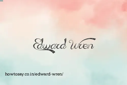 Edward Wren