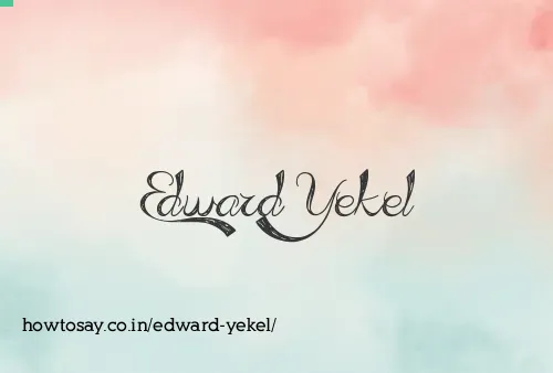 Edward Yekel