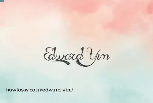 Edward Yim