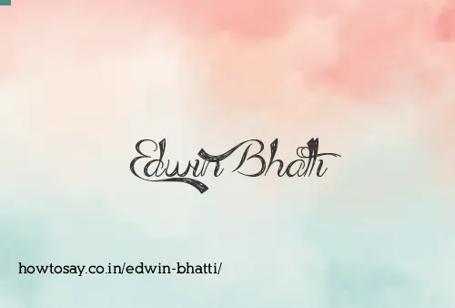 Edwin Bhatti
