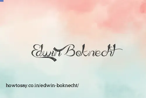 Edwin Boknecht