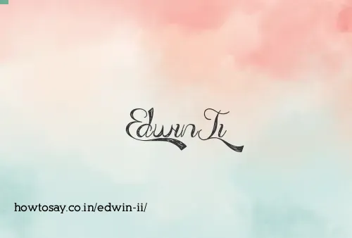Edwin Ii