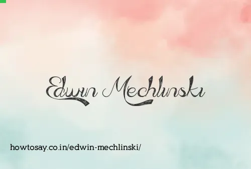 Edwin Mechlinski