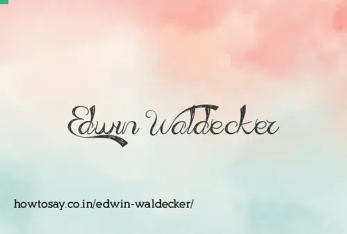 Edwin Waldecker