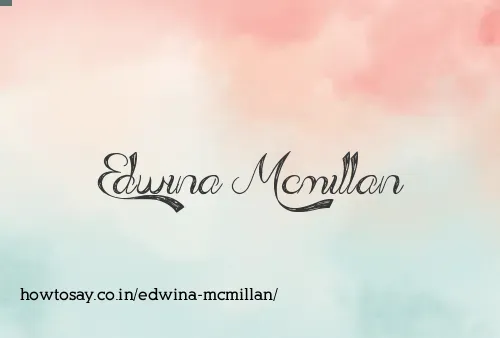 Edwina Mcmillan