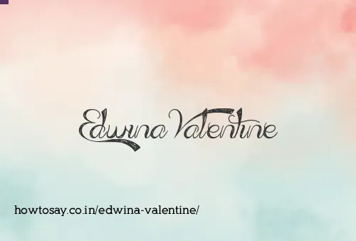 Edwina Valentine