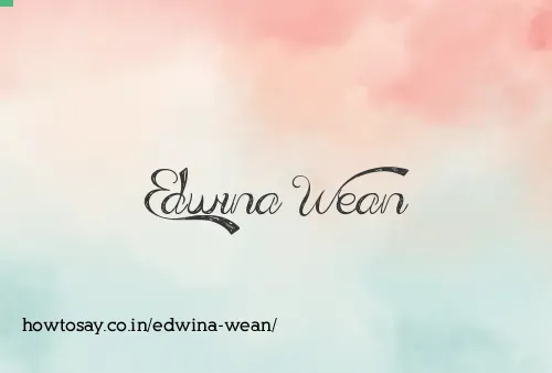 Edwina Wean