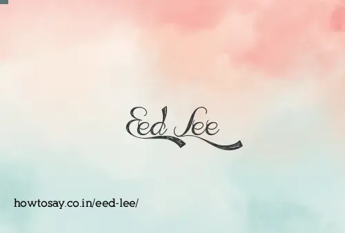 Eed Lee