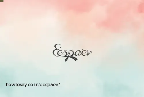 Eespaev