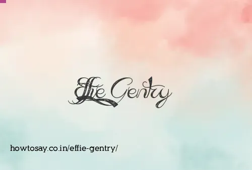 Effie Gentry