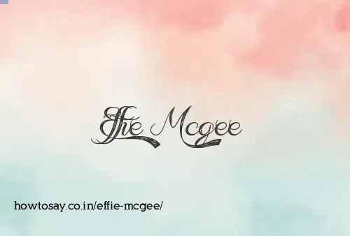 Effie Mcgee