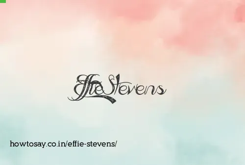 Effie Stevens