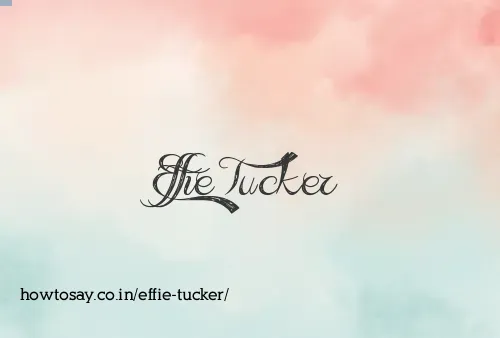 Effie Tucker