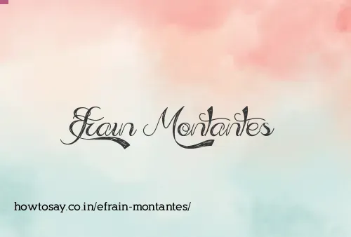 Efrain Montantes