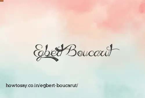 Egbert Boucarut