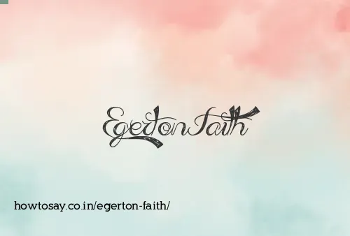 Egerton Faith