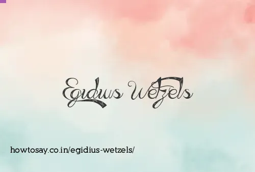 Egidius Wetzels