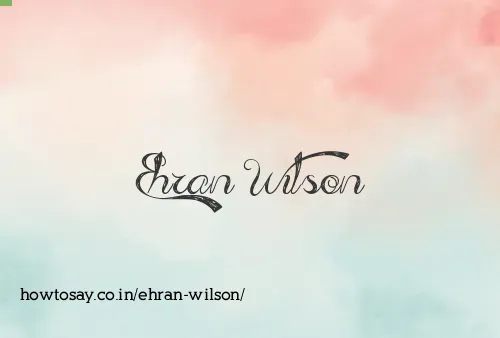 Ehran Wilson